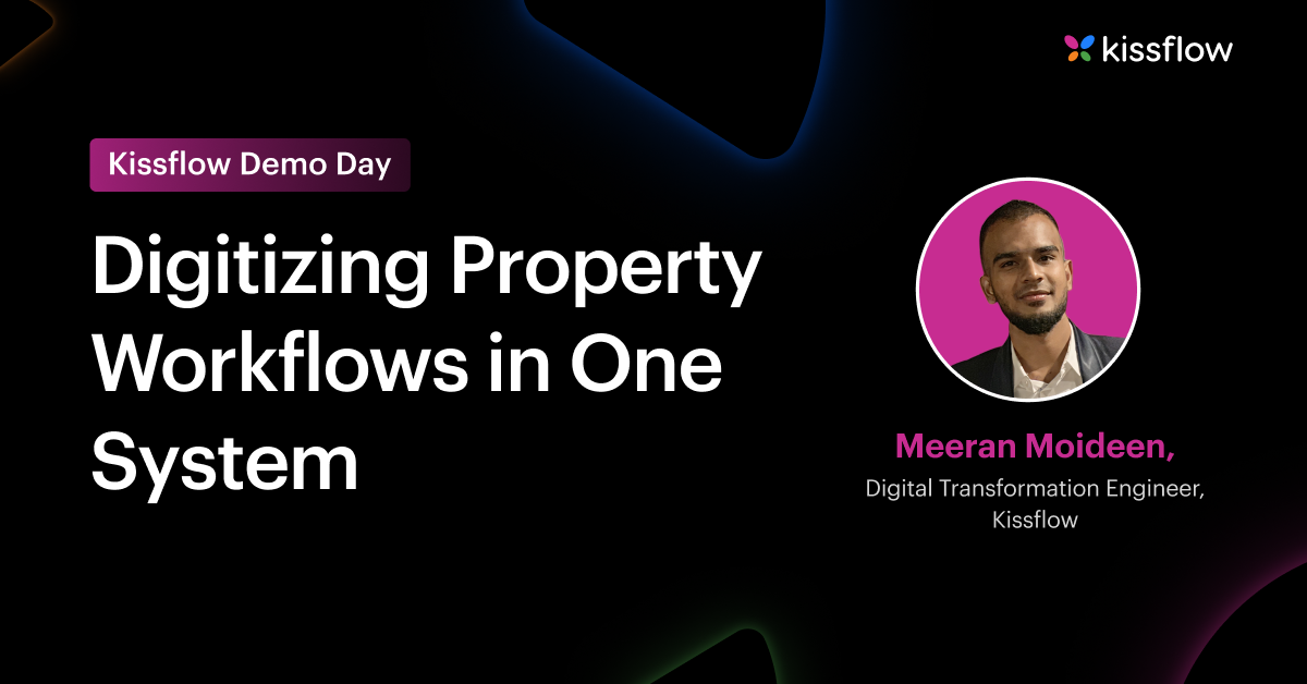 Digitizing Property Workflows in One System