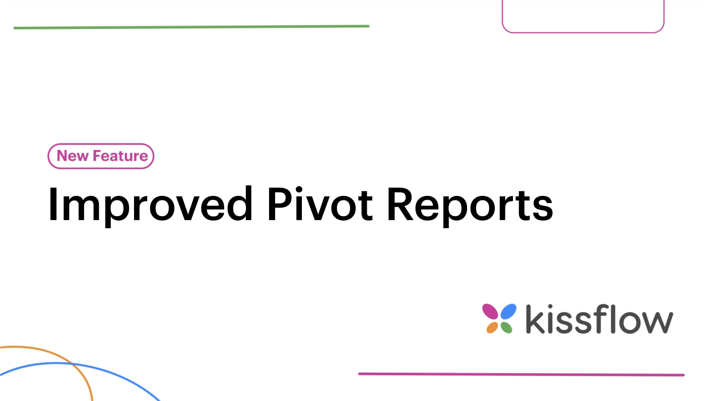 Improved Pivot Reports