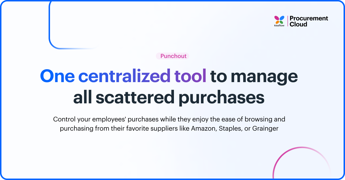 Punchout Catalog Integration with Kissflow Procurement Cloud