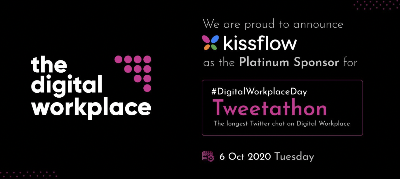 Kissflow partners with The Digital Workplace for a first-of-its-kind Tweetathon on Digital Workplace Day