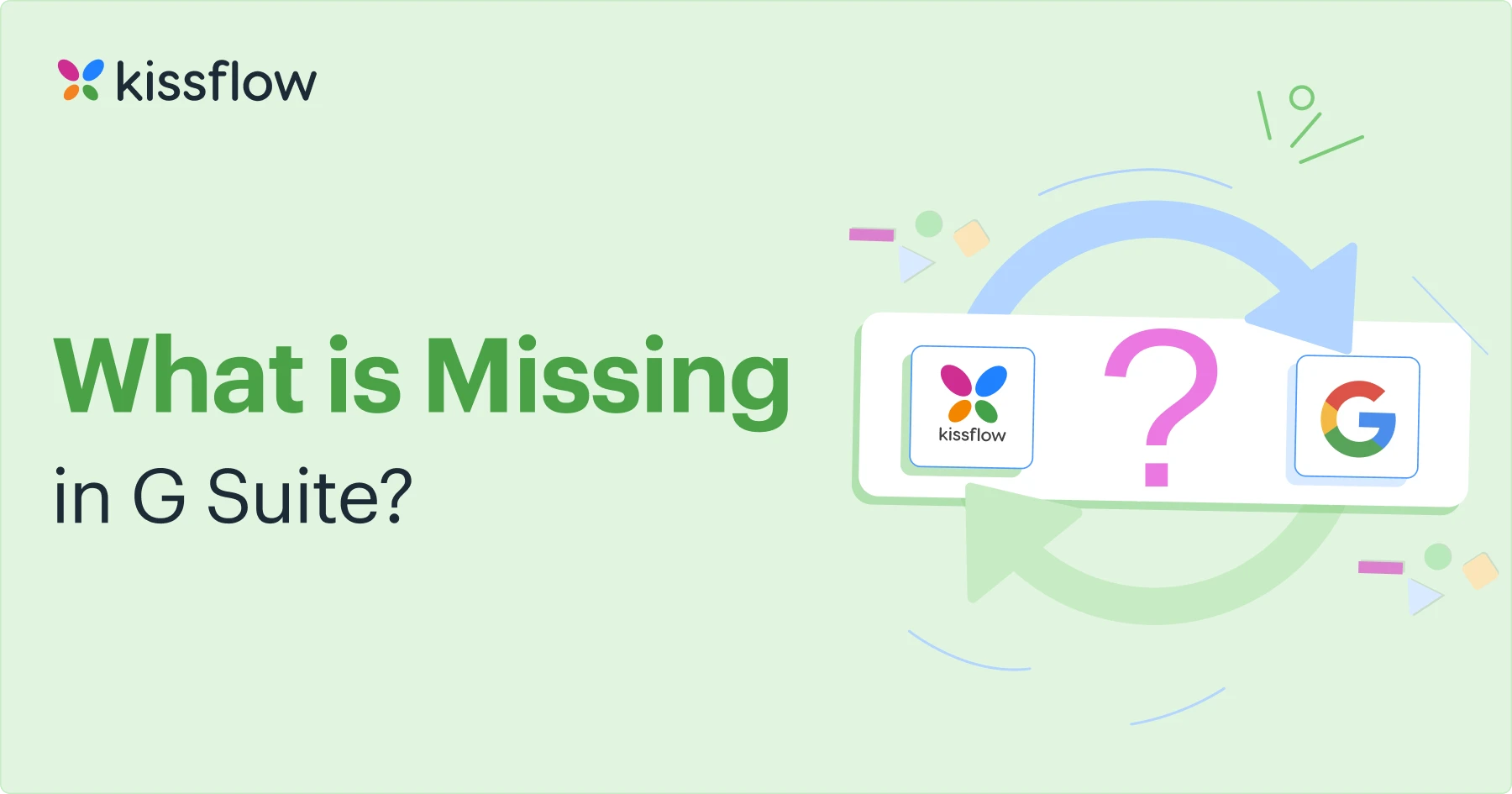 What is Missing in G Suite? - G Suite for Business
