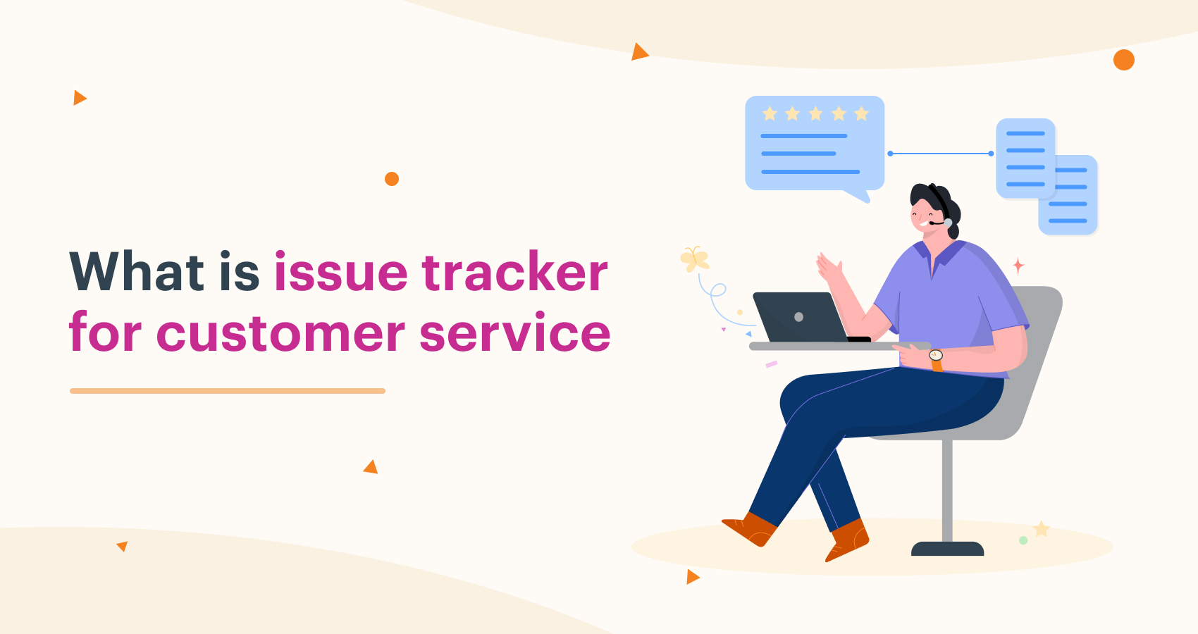 What is Issue tracking for Customer Service