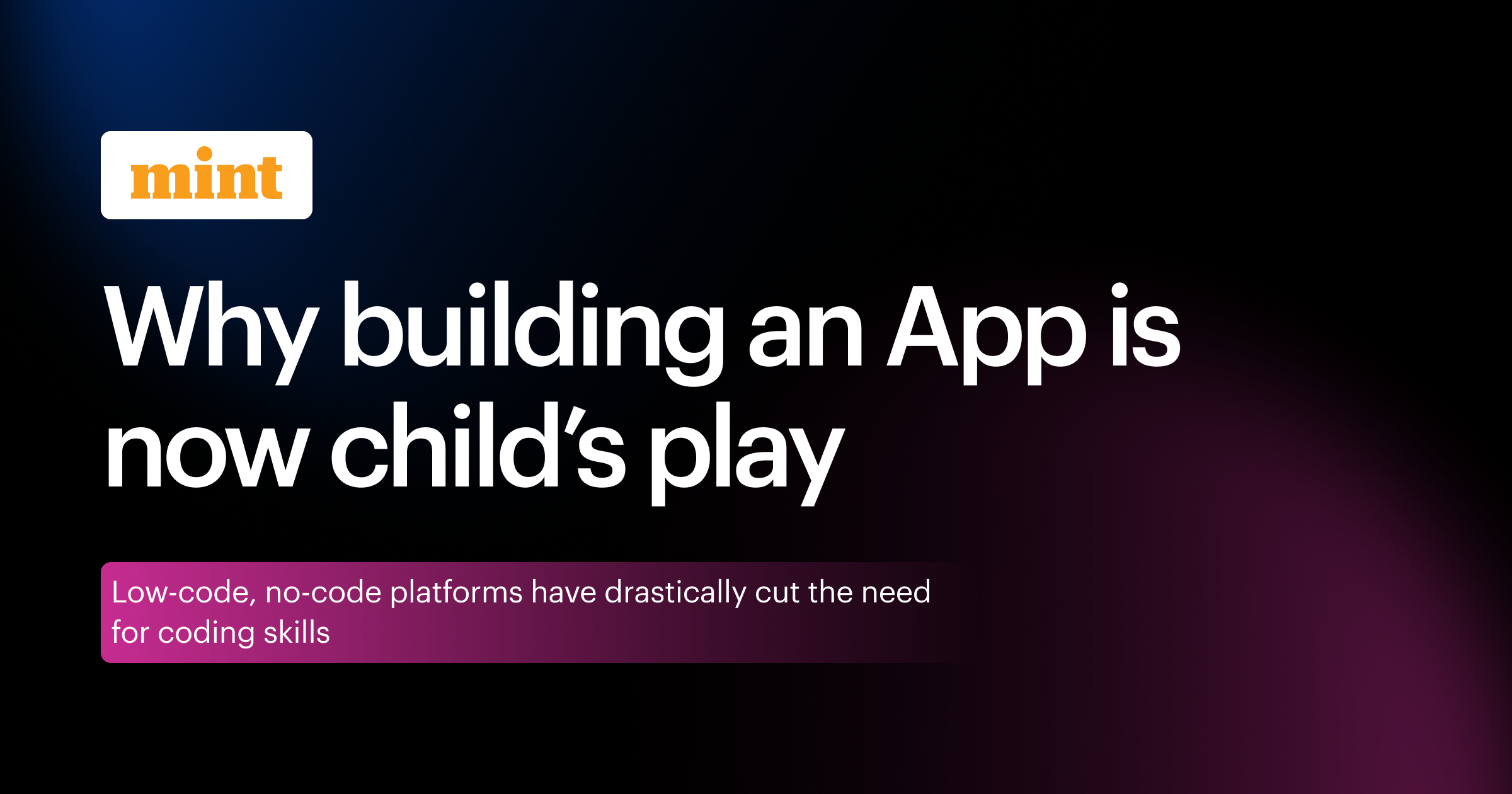 Why building an app is now child's play