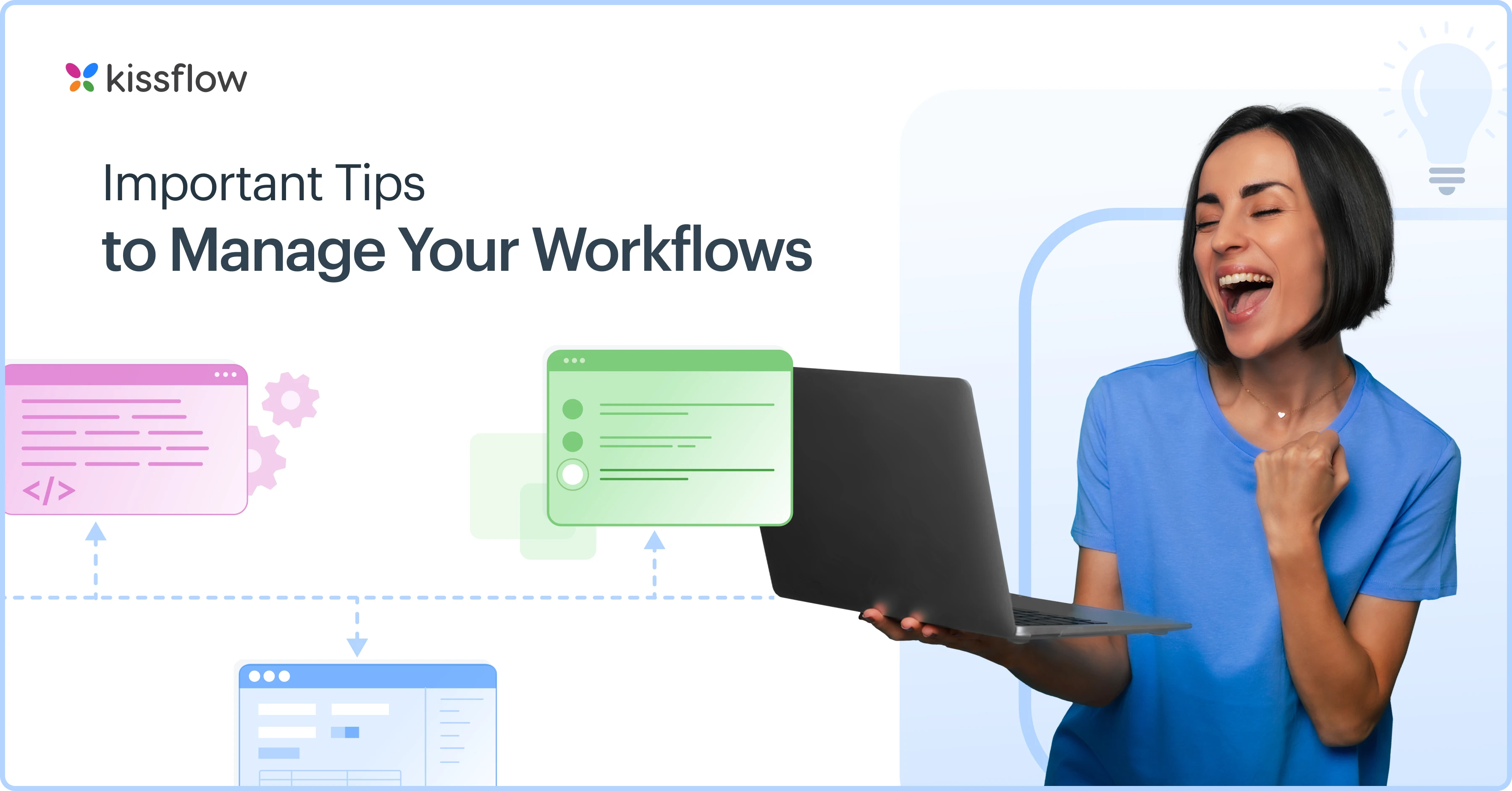 Key Tips to Manage Your Workflows & Improve Their Efficiency