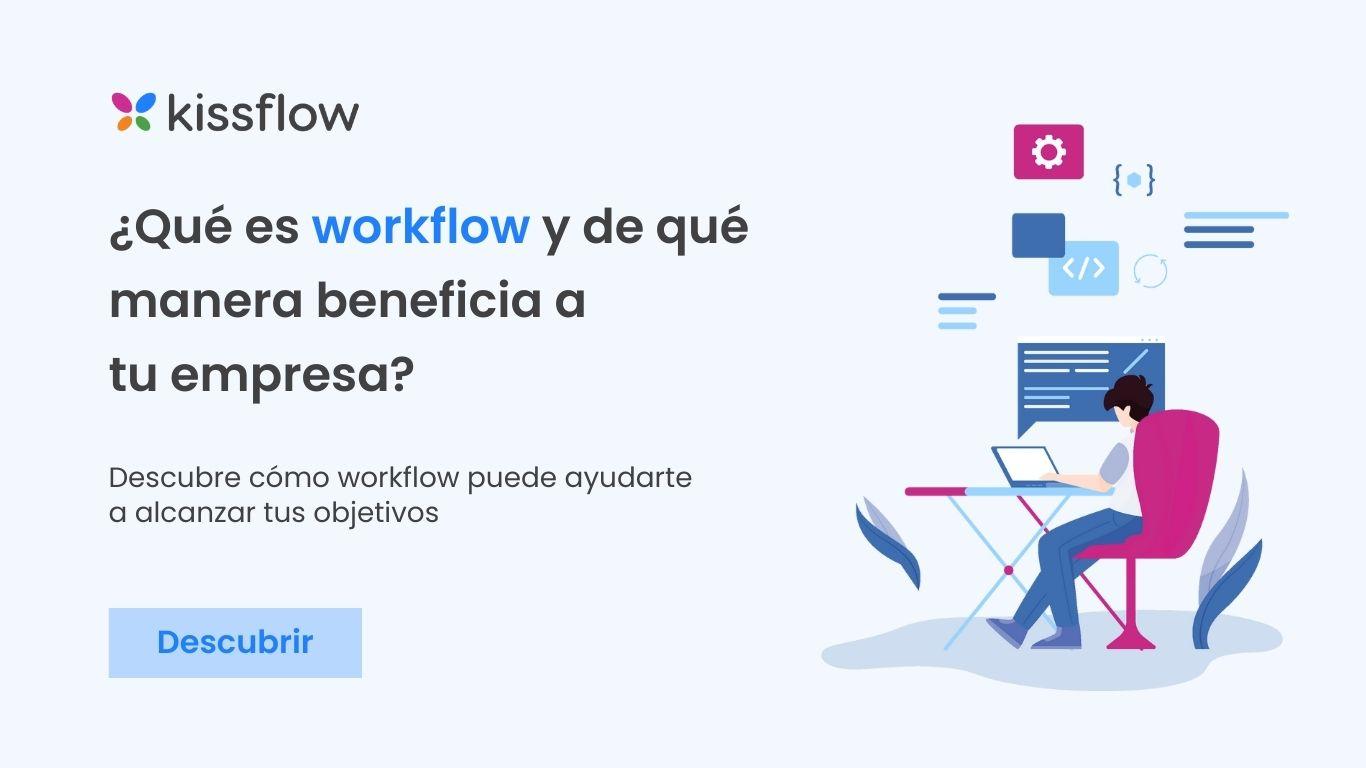 Qu Es Un Workflow Y De Qu Manera Beneficia A Tu Empresa