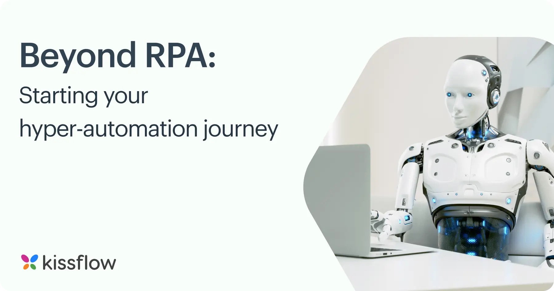 Beyond RPA: Starting your hyper-automation journey