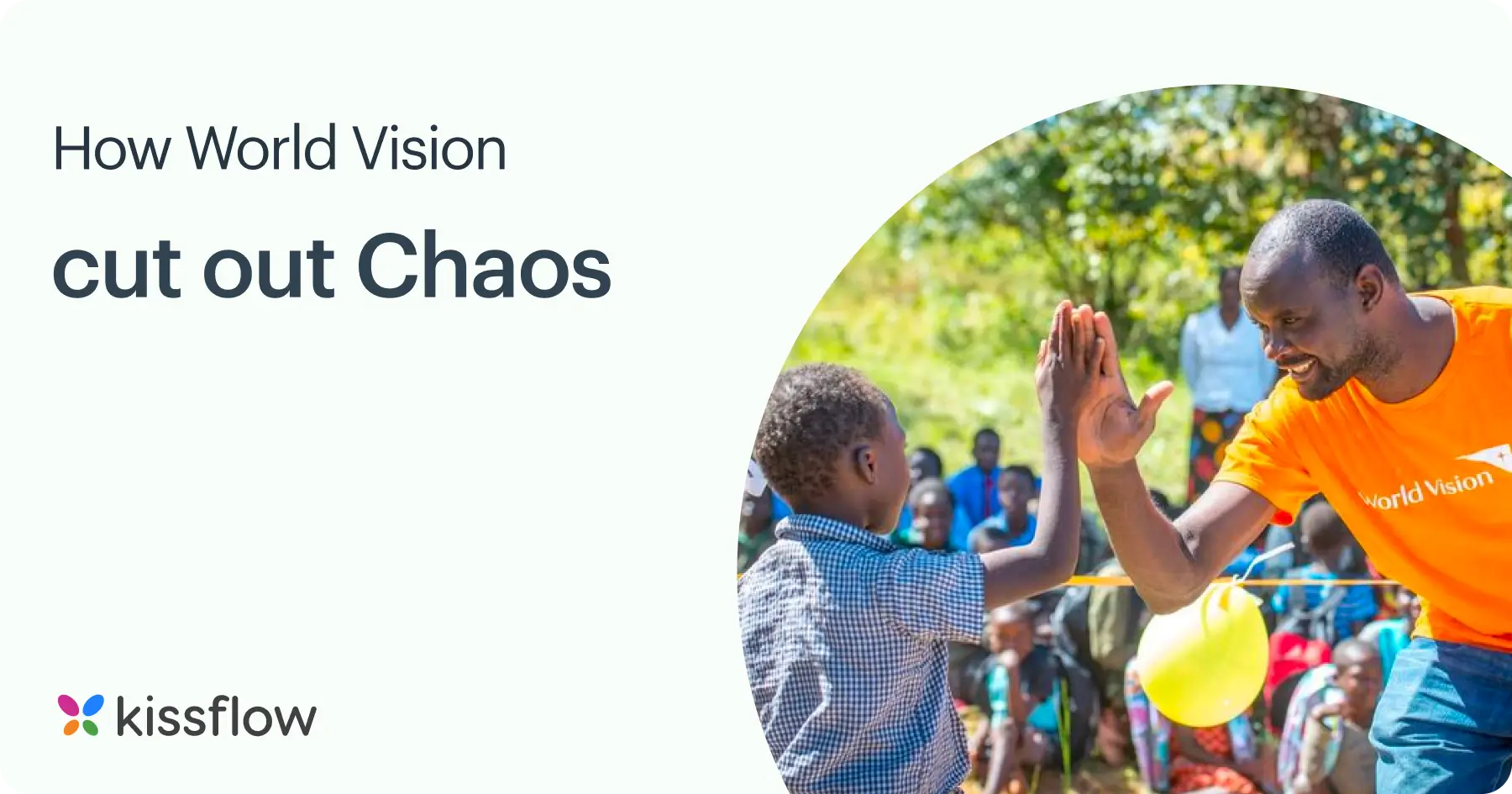 How World Vision cut out Chaos