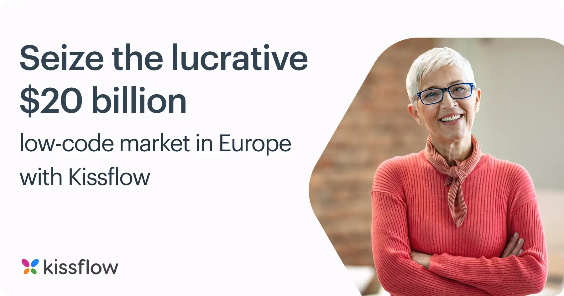 Seize the lucrative $20 billion low-code market in Europe with Kissflow